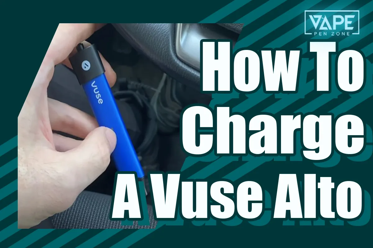 How To Charge A Vuse Alto