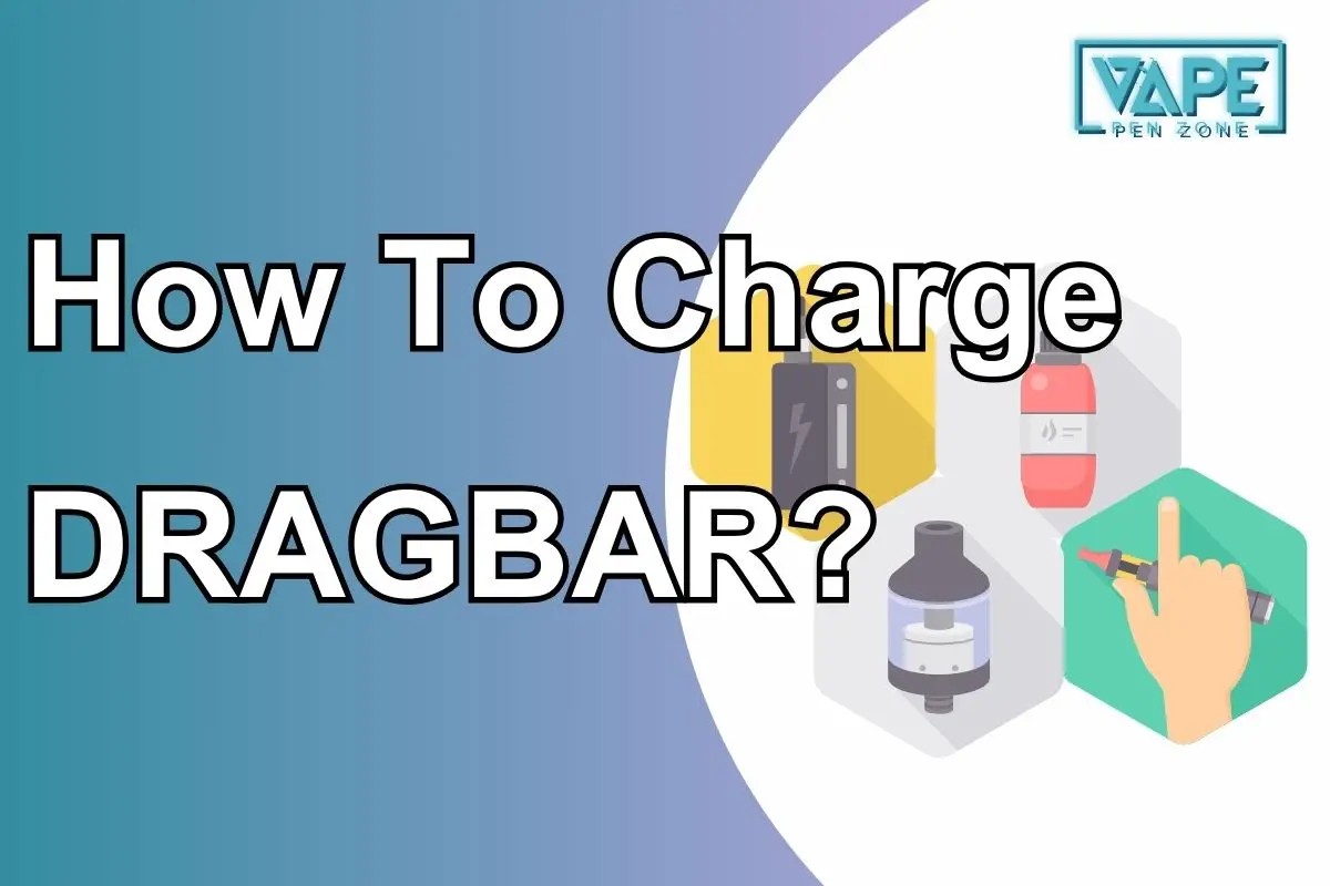 How To Charge DRAGBAR