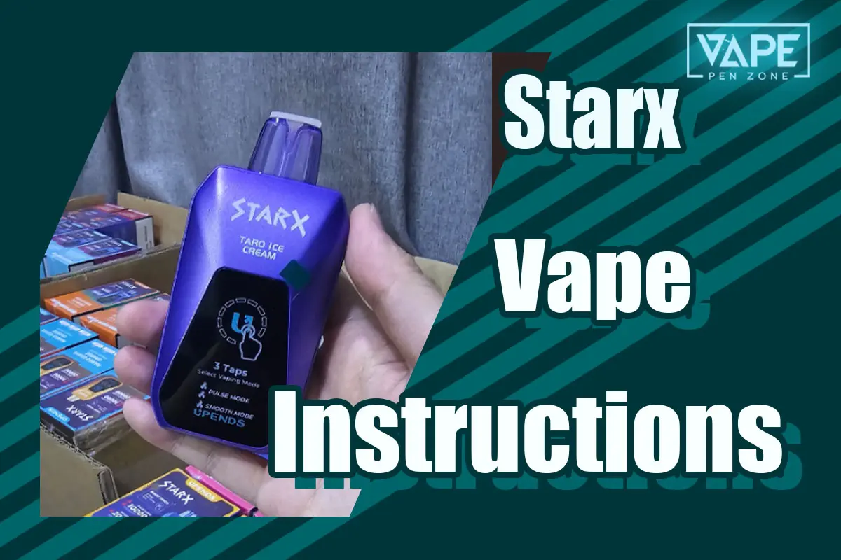 Starx Vape Instructions